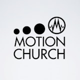 Motion Church
