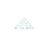 Be The  Wick - Purpose Driven Candle Company